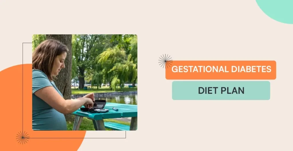 Pregnant woman following a gestational diabetes diet plan with healthy meals